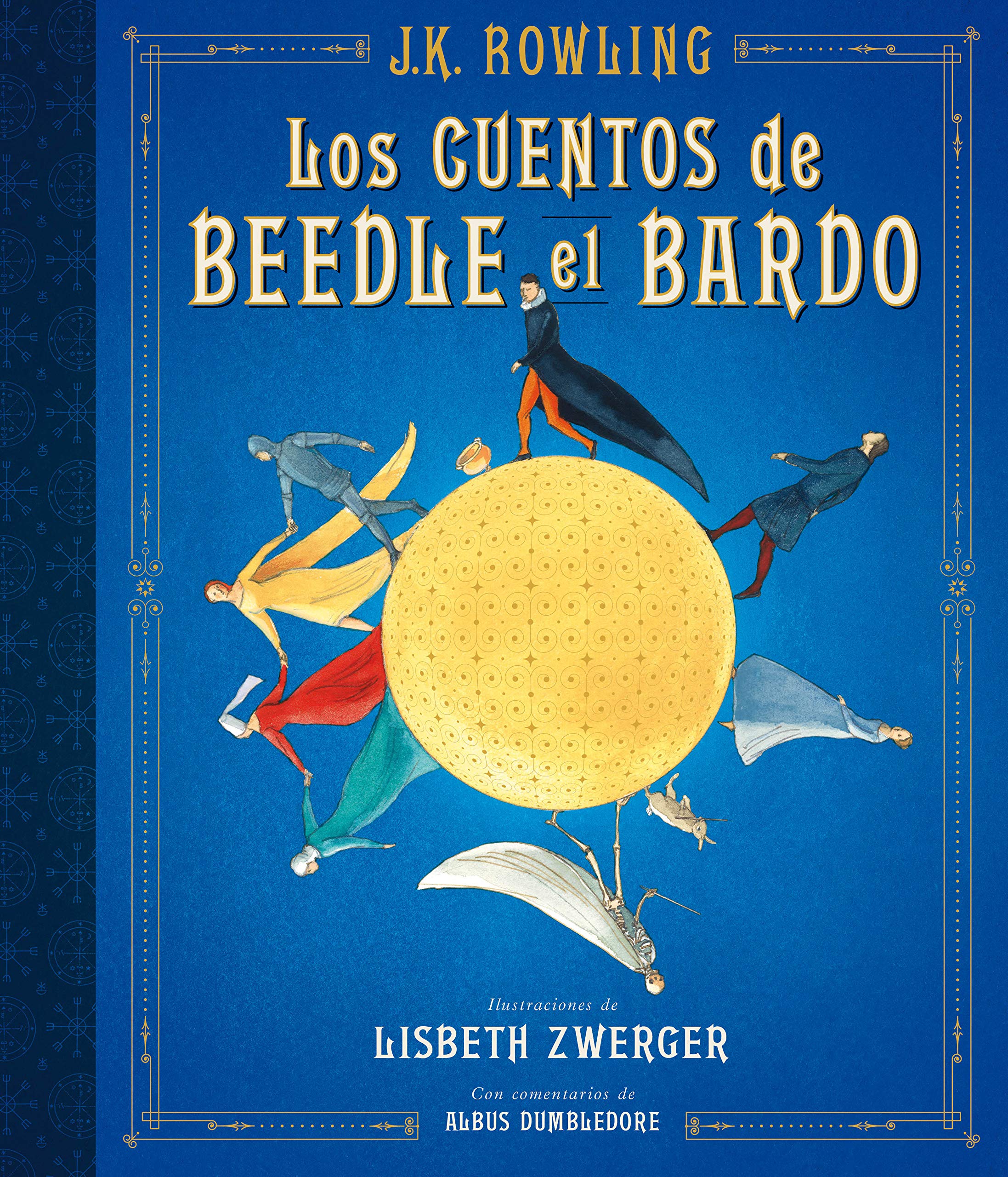 Cuentos de Beedle El Bardo, Los (Ilustrado) (Harry Potter) Novels & Short Stories