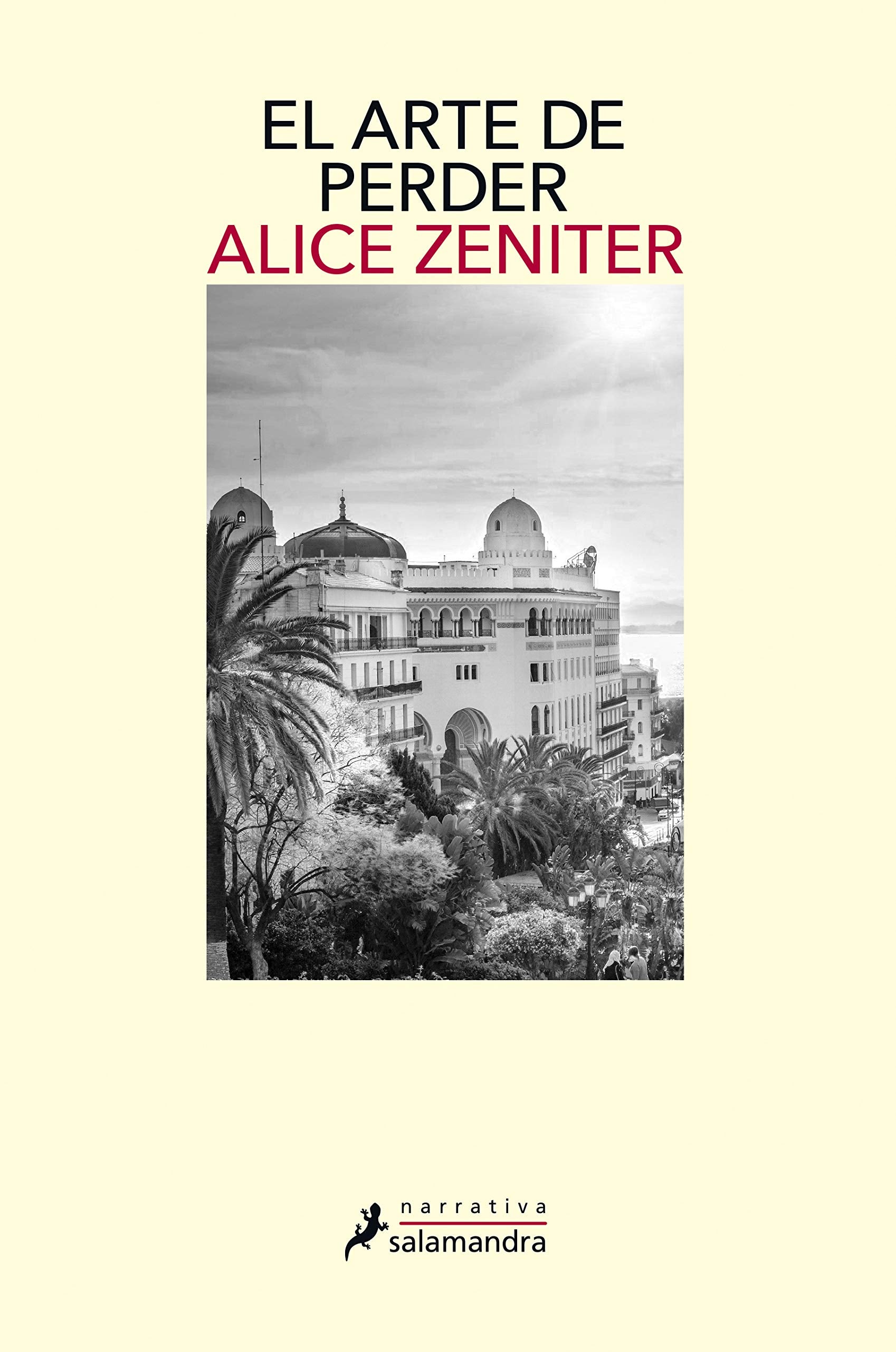 El arte de perder (Salamandra Narrativa) Historical Fiction