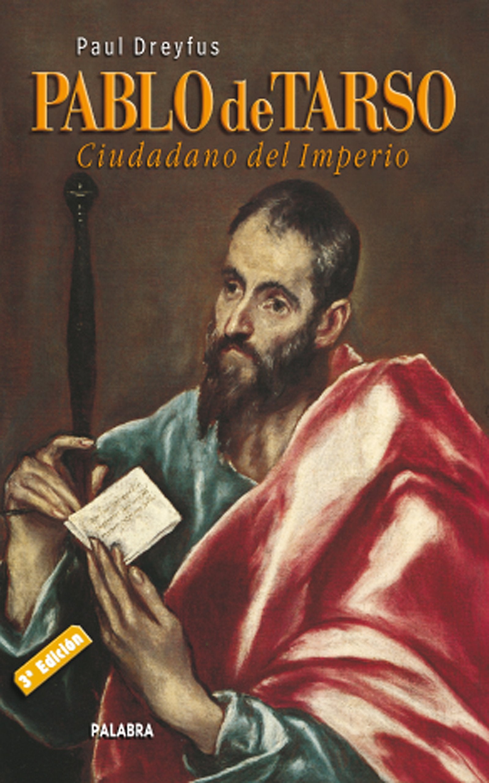 Pablo de Tarso : ciudadano del imperio (Ayer y hoy de la historia) Social Sciences