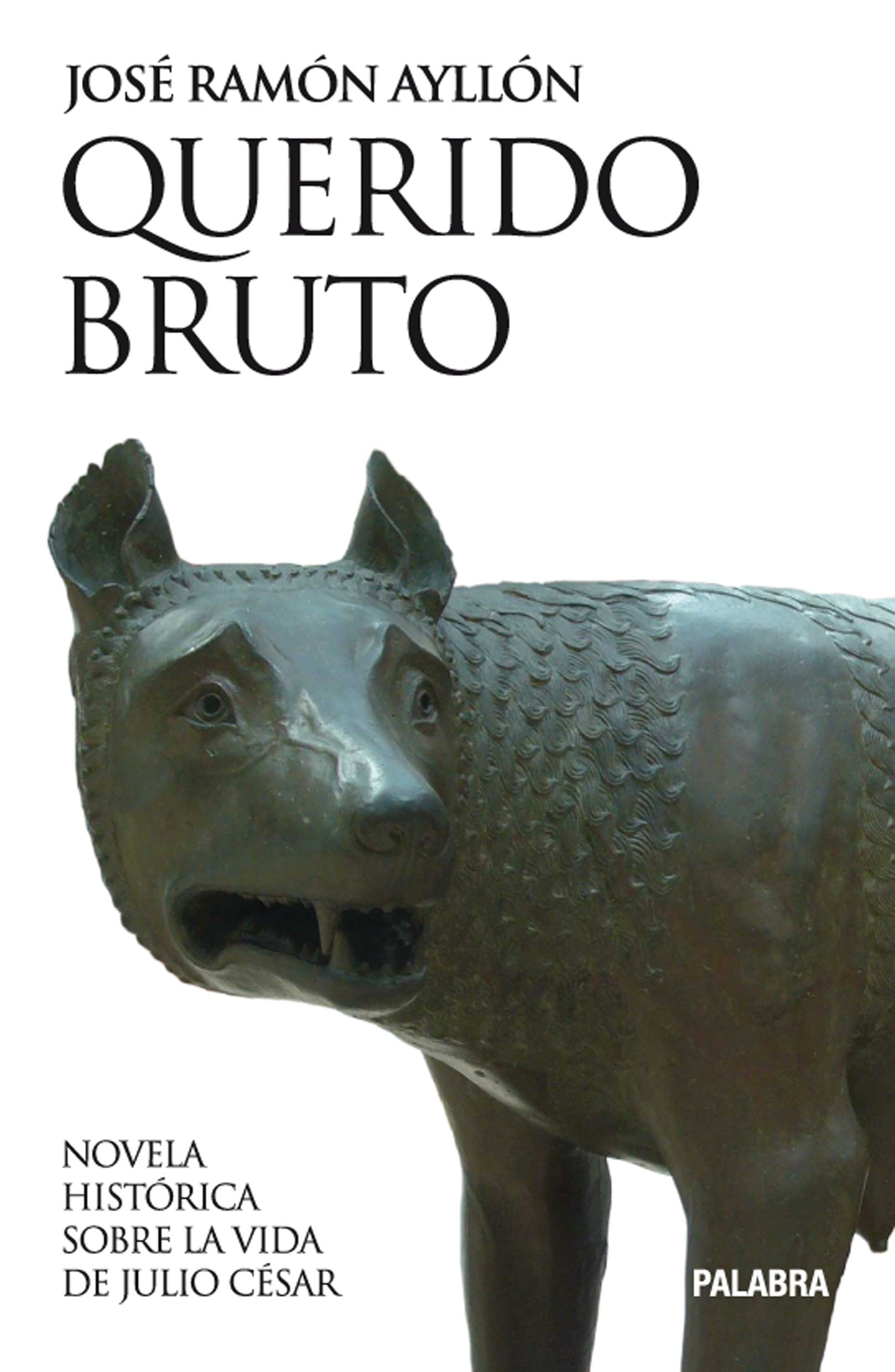 Querido Bruto : novela histórica sobre la vida de Julio César (Astor) Social Sciences