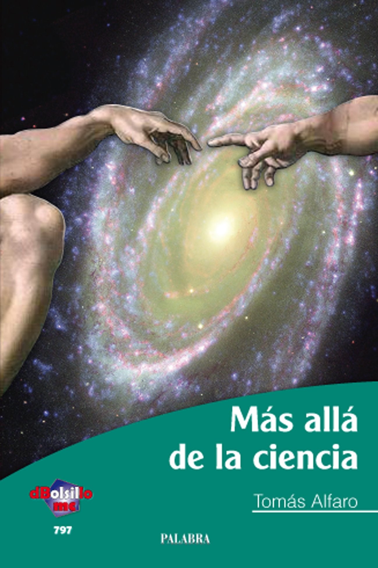 Más allá de la ciencia (dBolsillo, Band 797) Religion & Esotericism