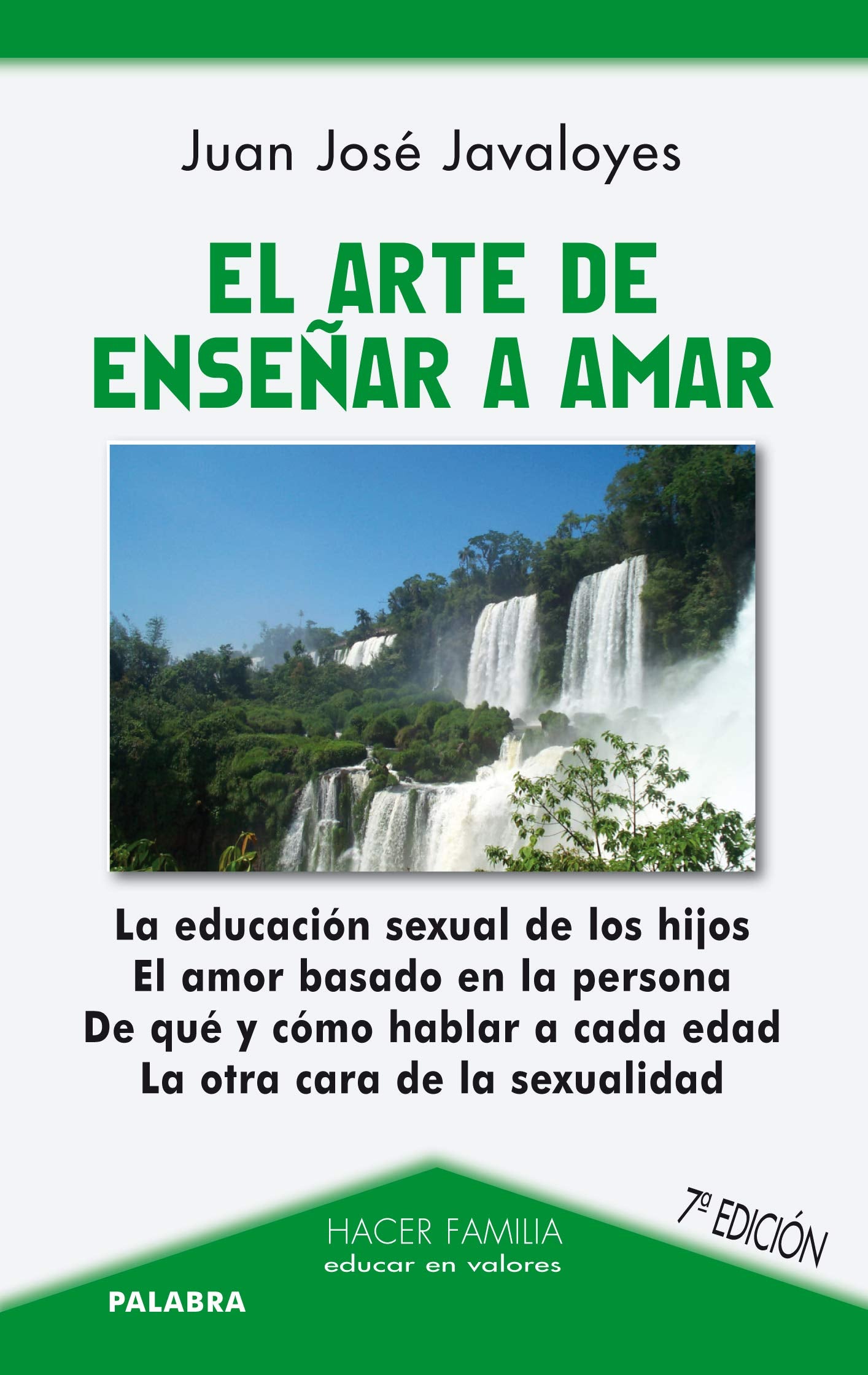 El arte de enseñar a amar (Hacer Familia, Band 82) Books
