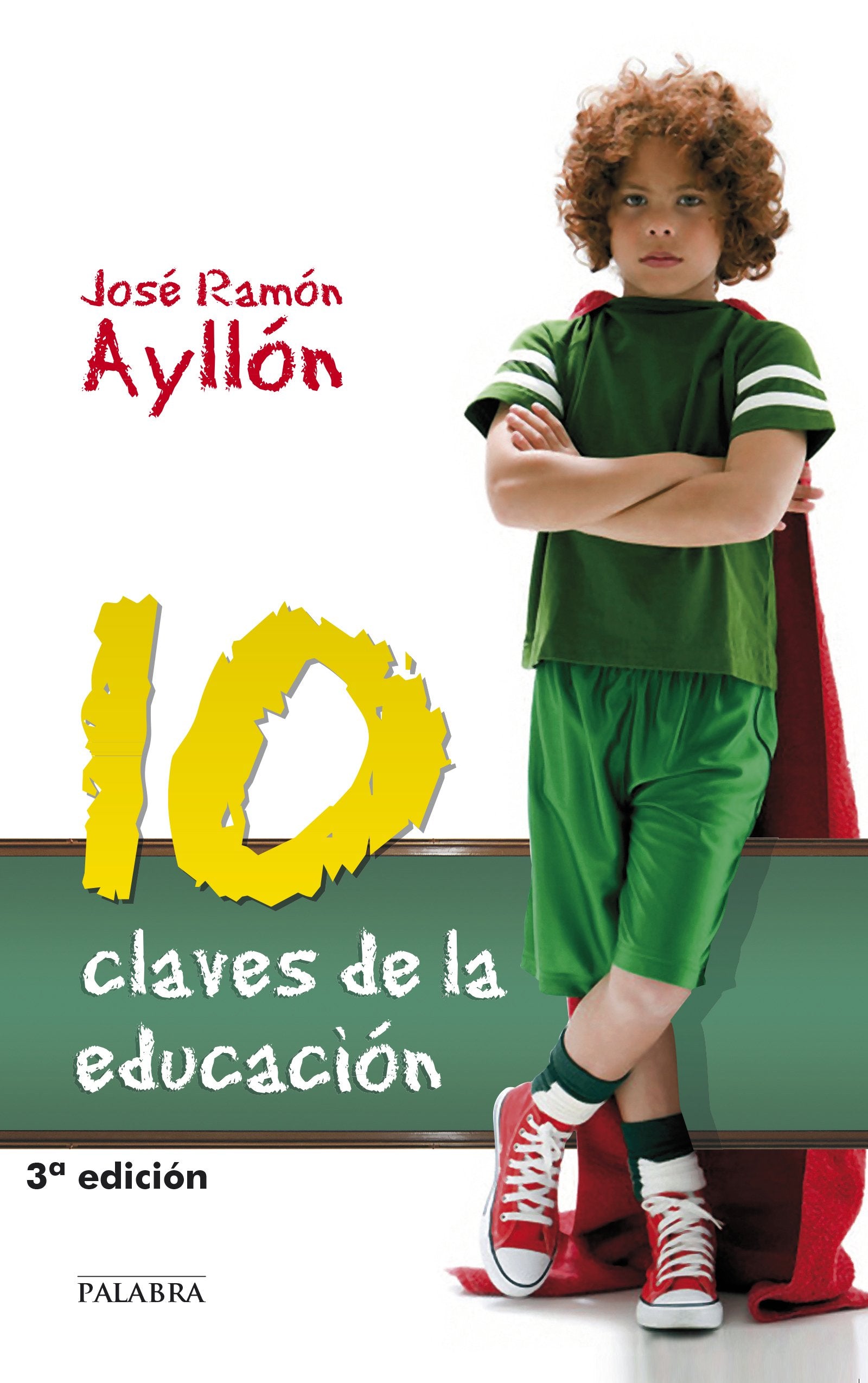 Diez claves de la educación (Palabra hoy) Books