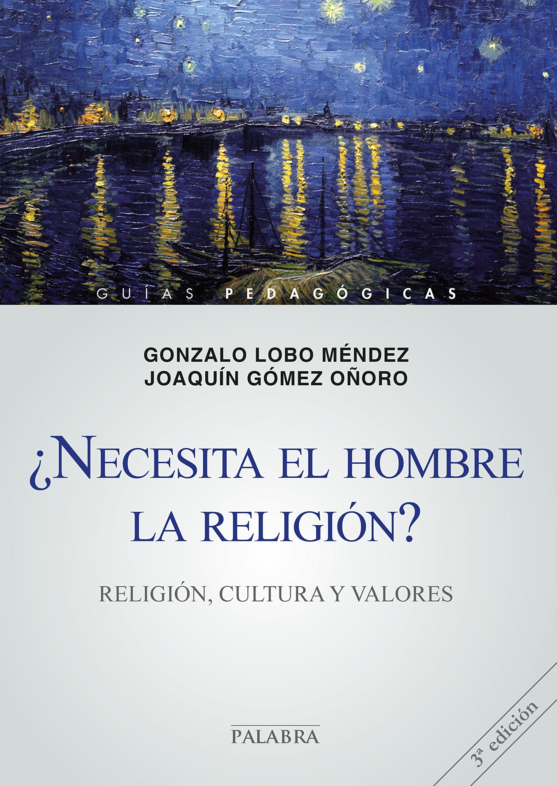 NECESITA EL HOMBRE LA RELIGION? RELIGION, CULTURA Y VALORES Study Guides
