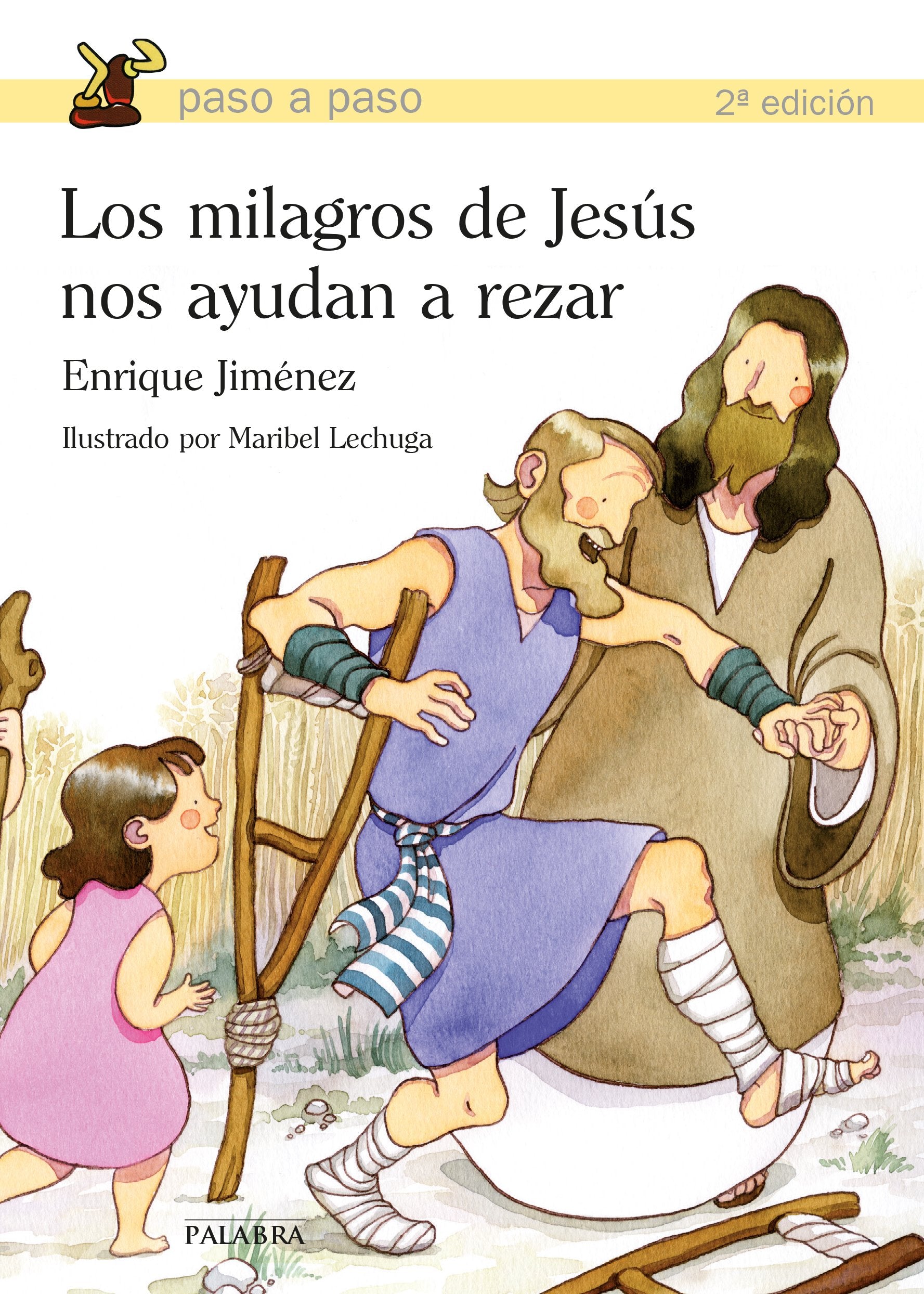 Los milagros de Jesús nos ayudan a rezar book