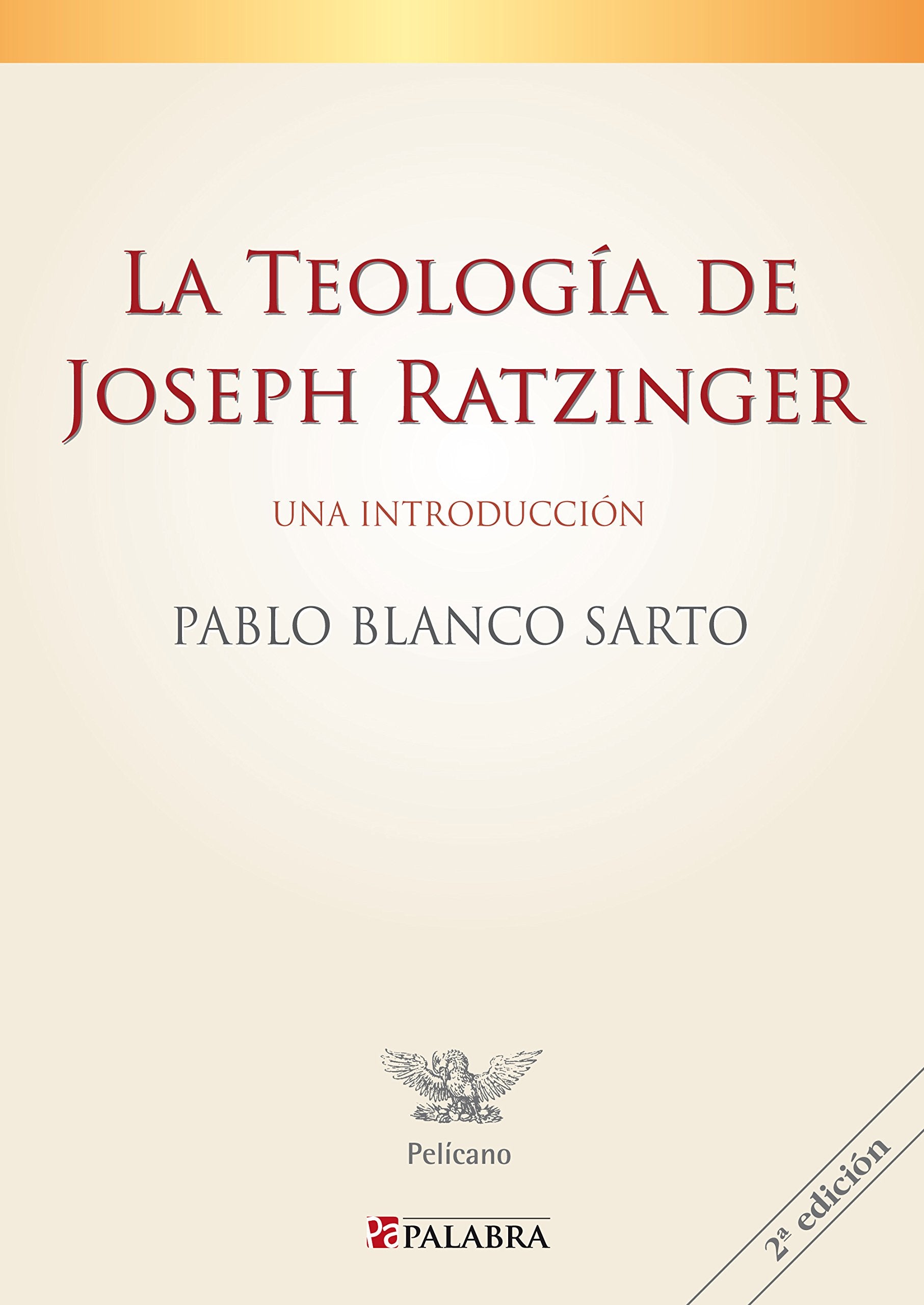 La Teologaia de Joseph Ratzinger: Una Introducciaon book