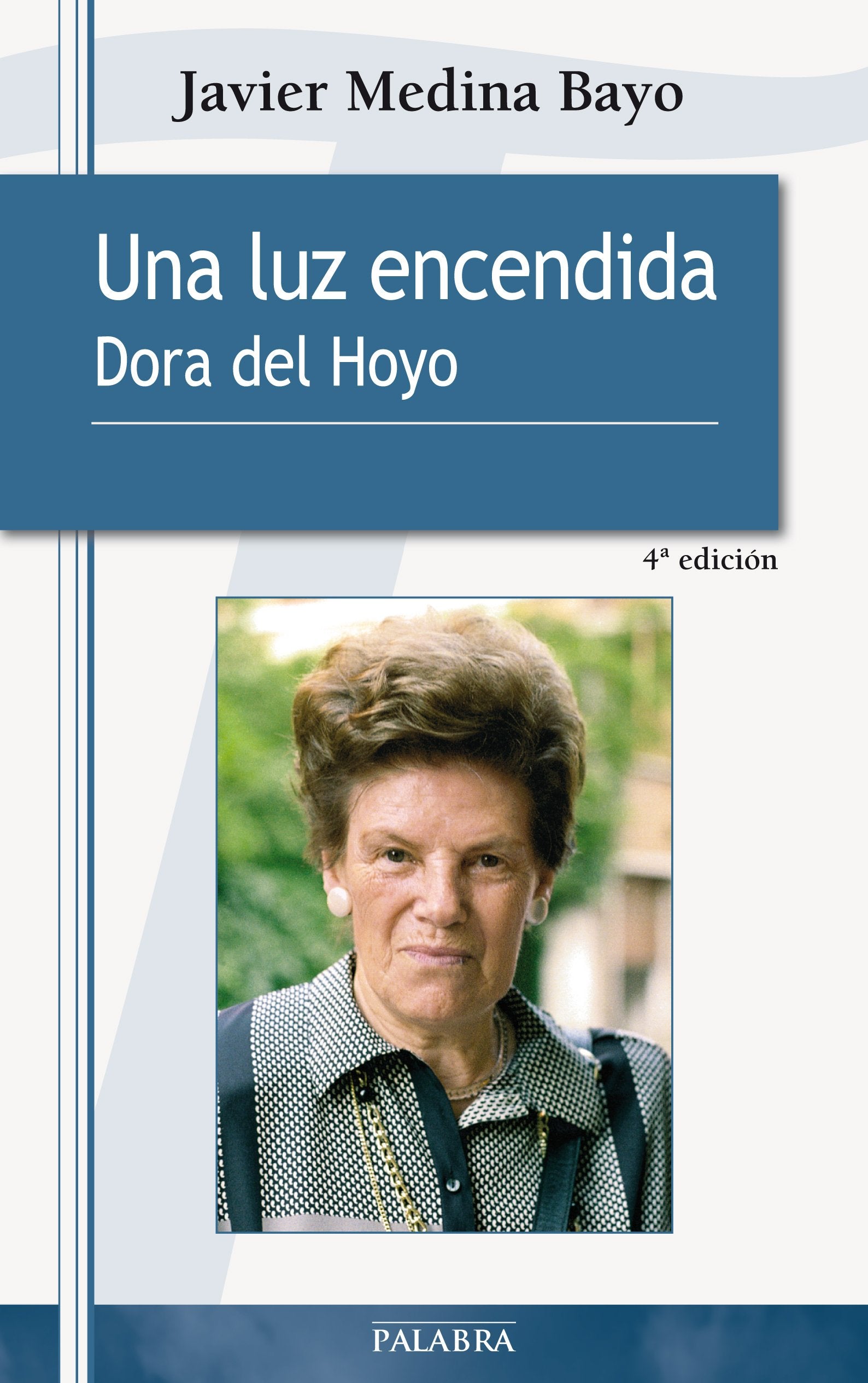 Una luz encendida : Dora del Hoyo book