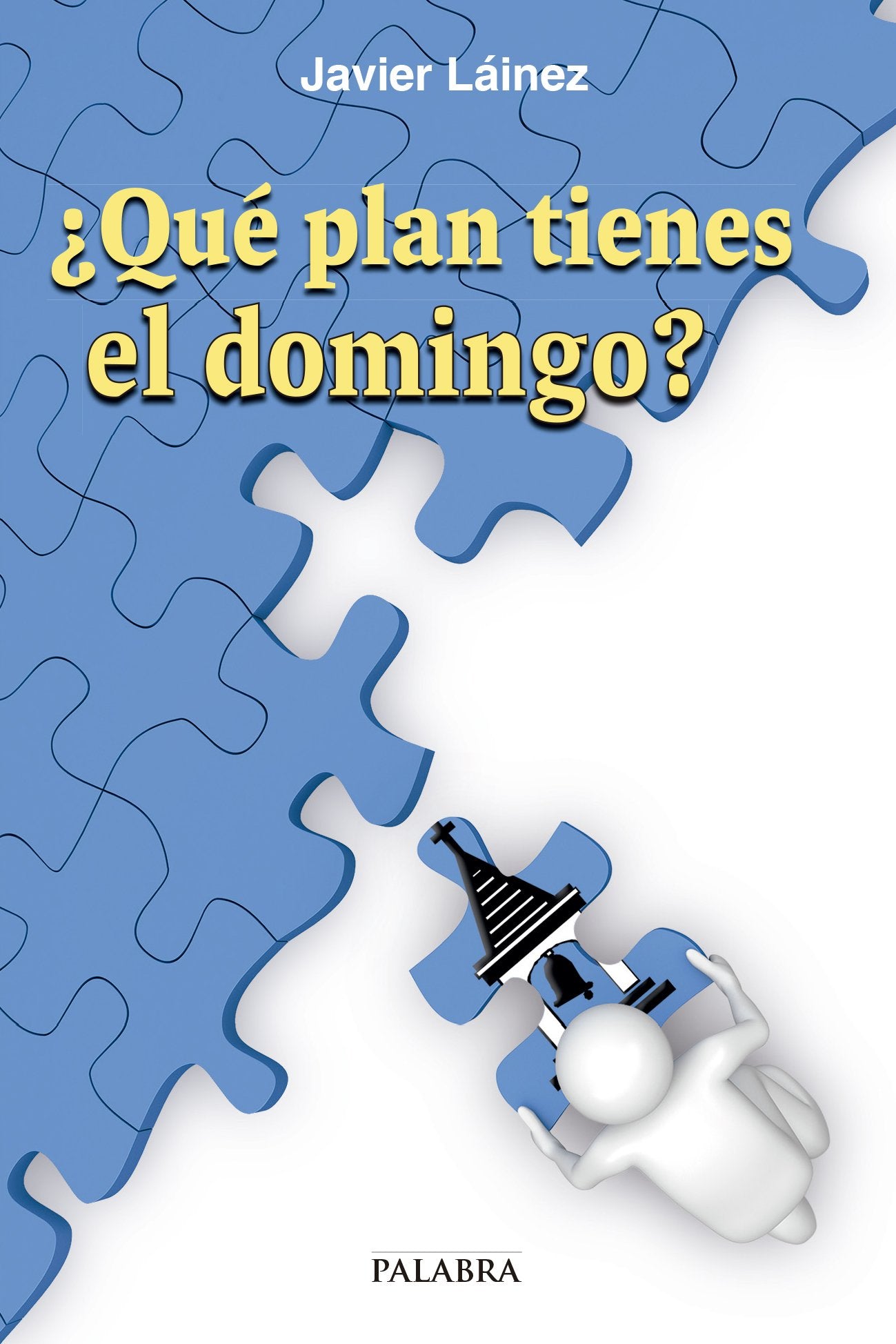 ¿Qué plan tienes el domingo? (dBolsillo, Band 841) Religion & Esotericism