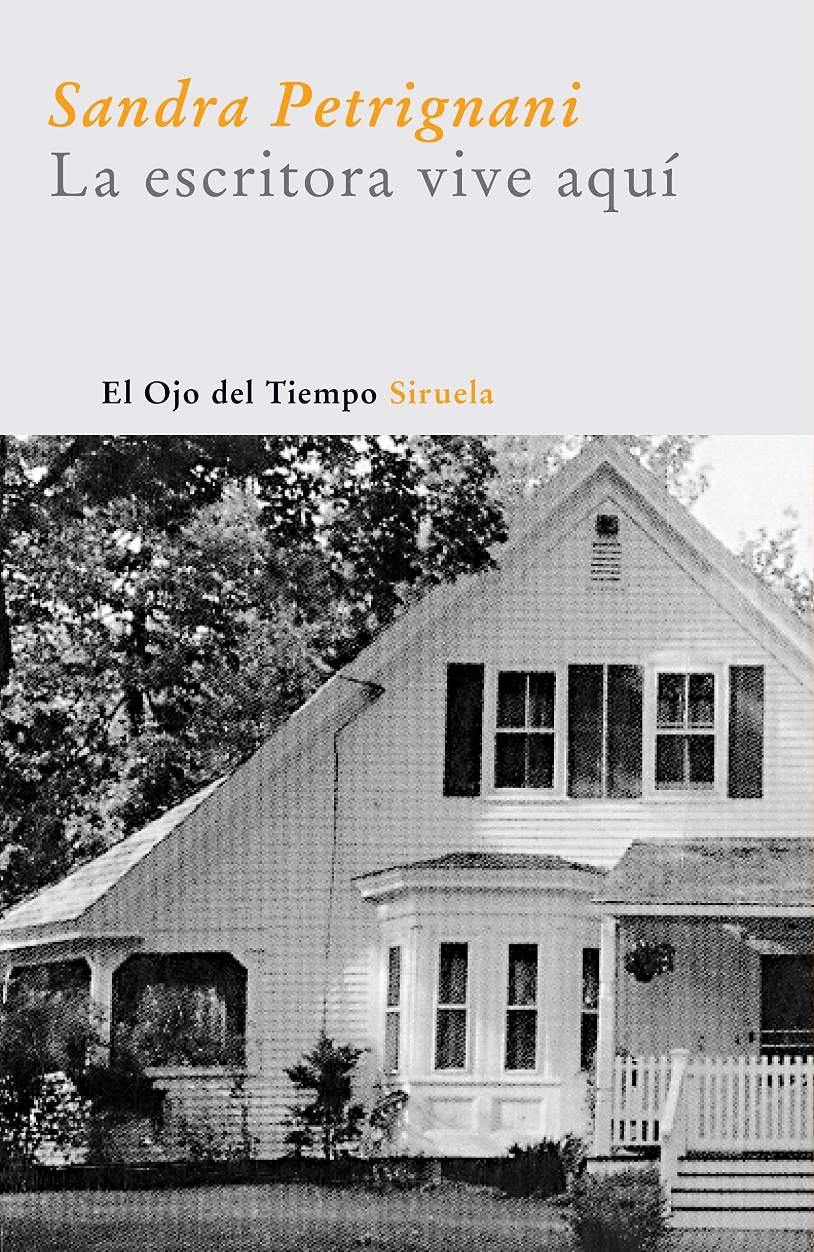 La escritora vive aquí (El Ojo del Tiempo, Band 7) Art & Literature