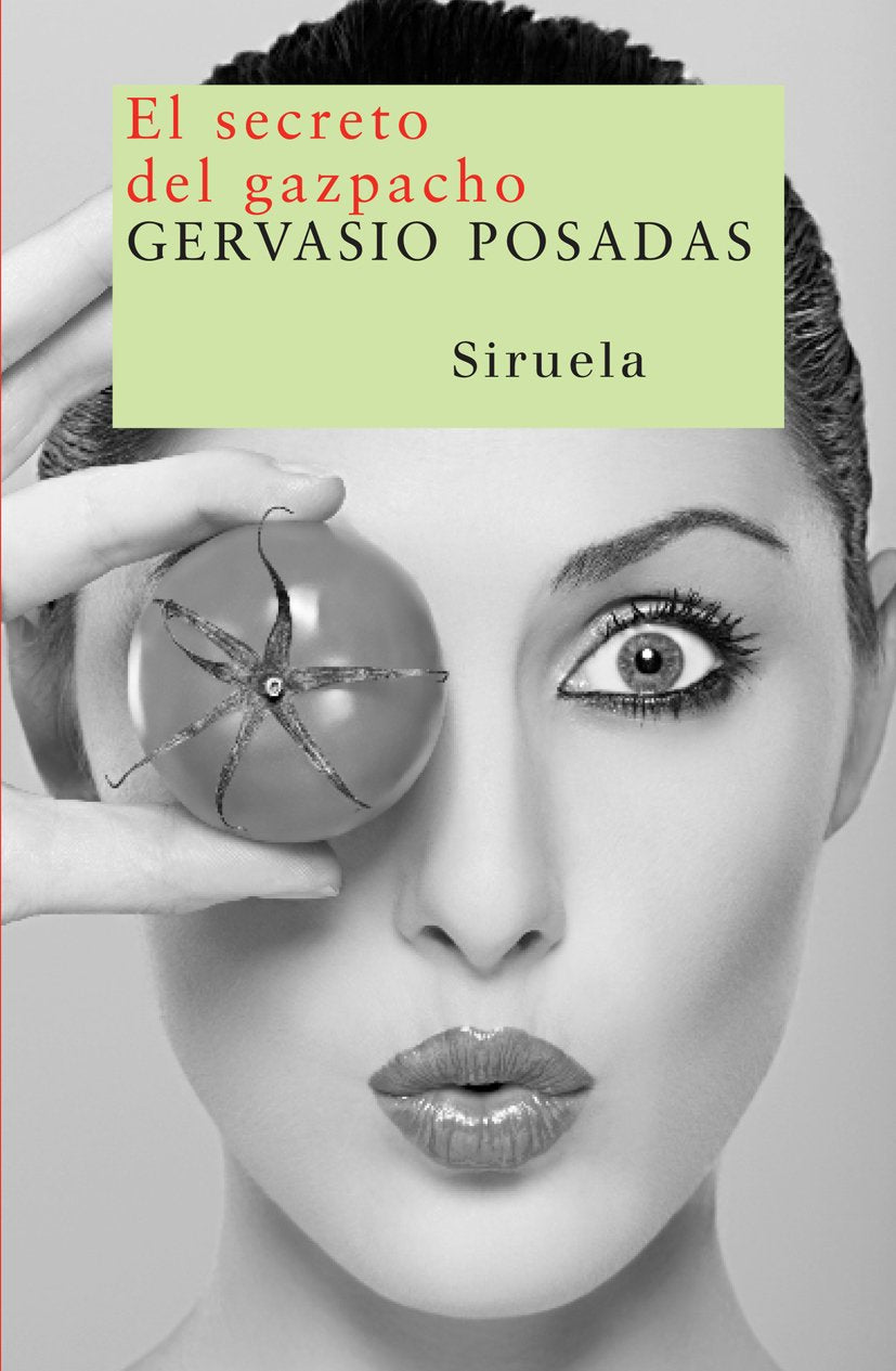 Posadas, G: Secreto del gazpacho book