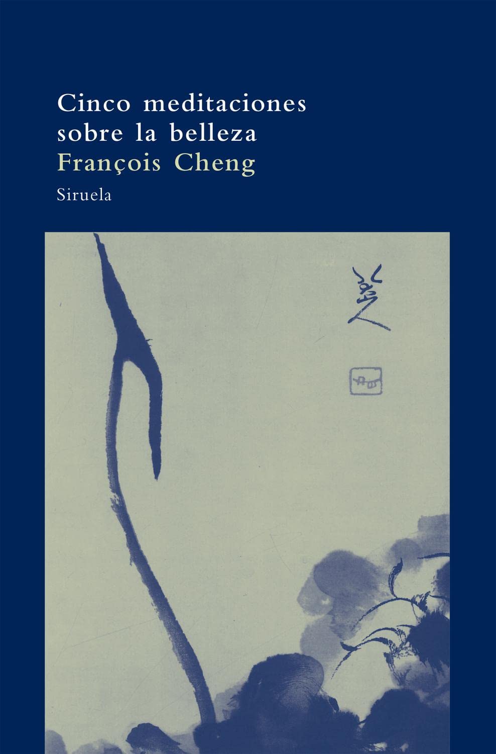 Cinco meditaciones sobre la belleza Learning & Reference