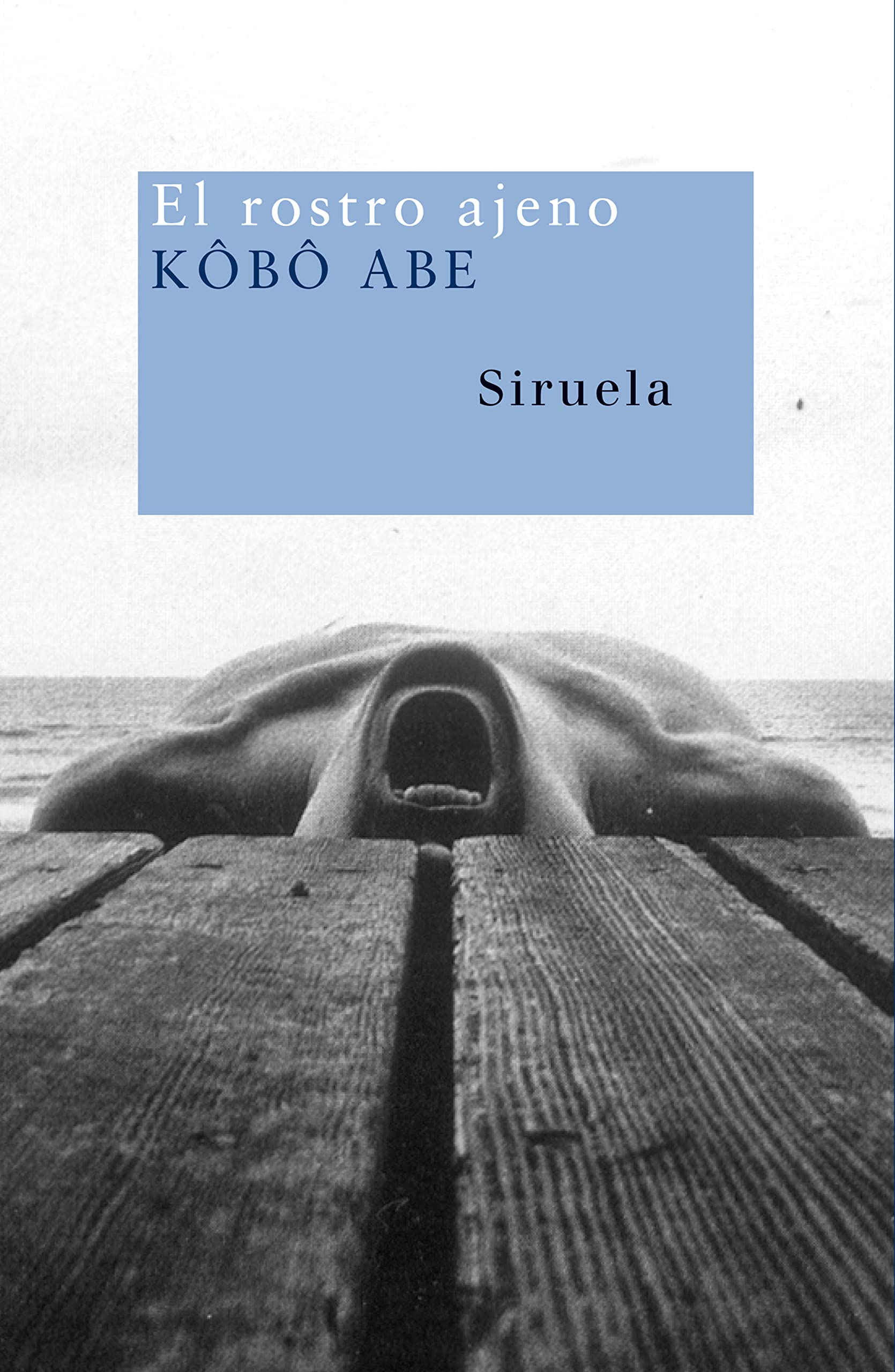 El rostro ajeno (Nuevos Tiempos, Band 108) Contemporary literature