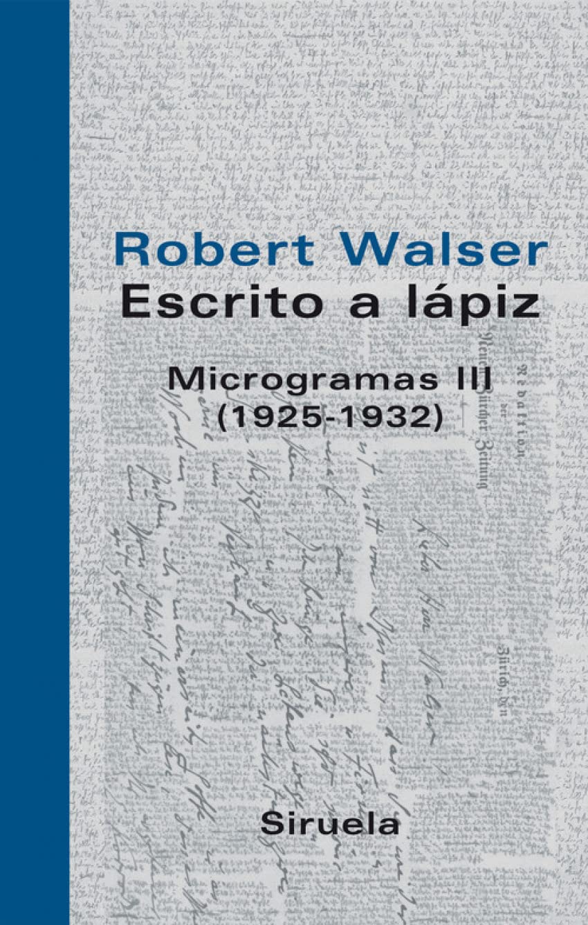 Microgramas III (1925-1932) (Libros del Tiempo, Band 258) Contemporary literature