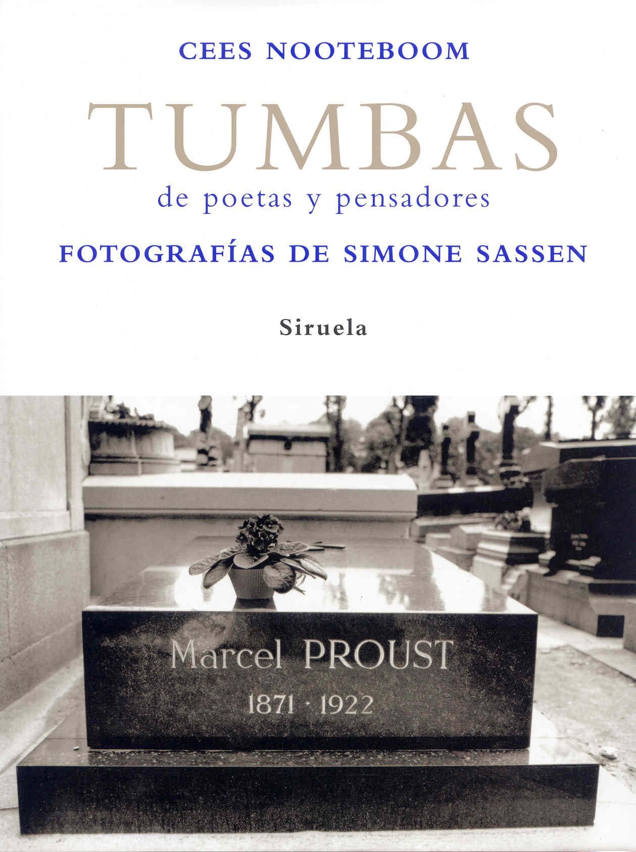 Tumbas : de poetas y pensadores (La Biblioteca Azul / Serie mayor, Band 12) Death & Mourning