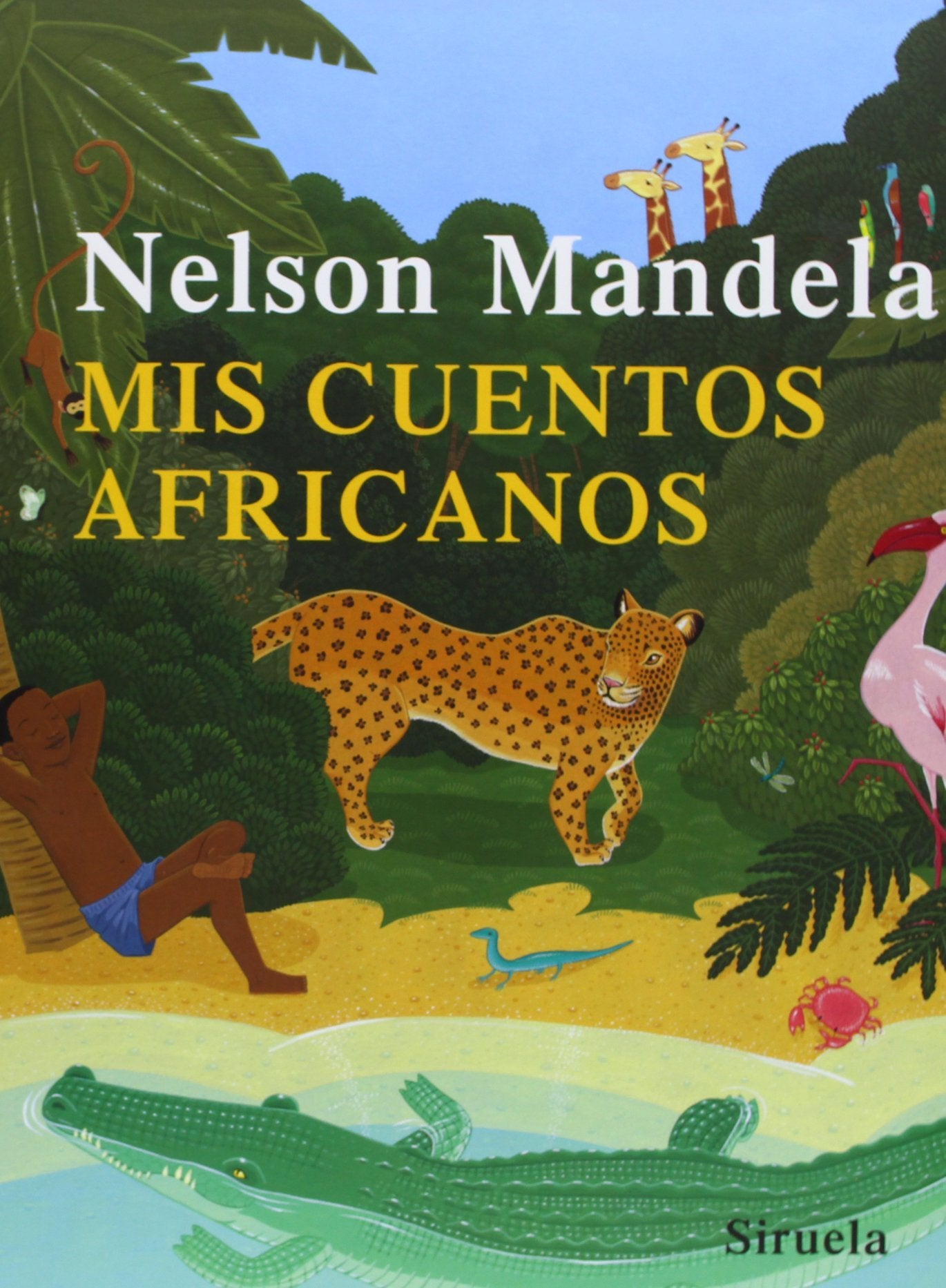 Mis cuentos africanos (Las Tres Edades, Band 159) Learning & Reference