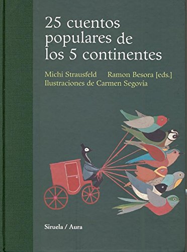 25 cuentos populares de los 5 continentes Contemporary literature