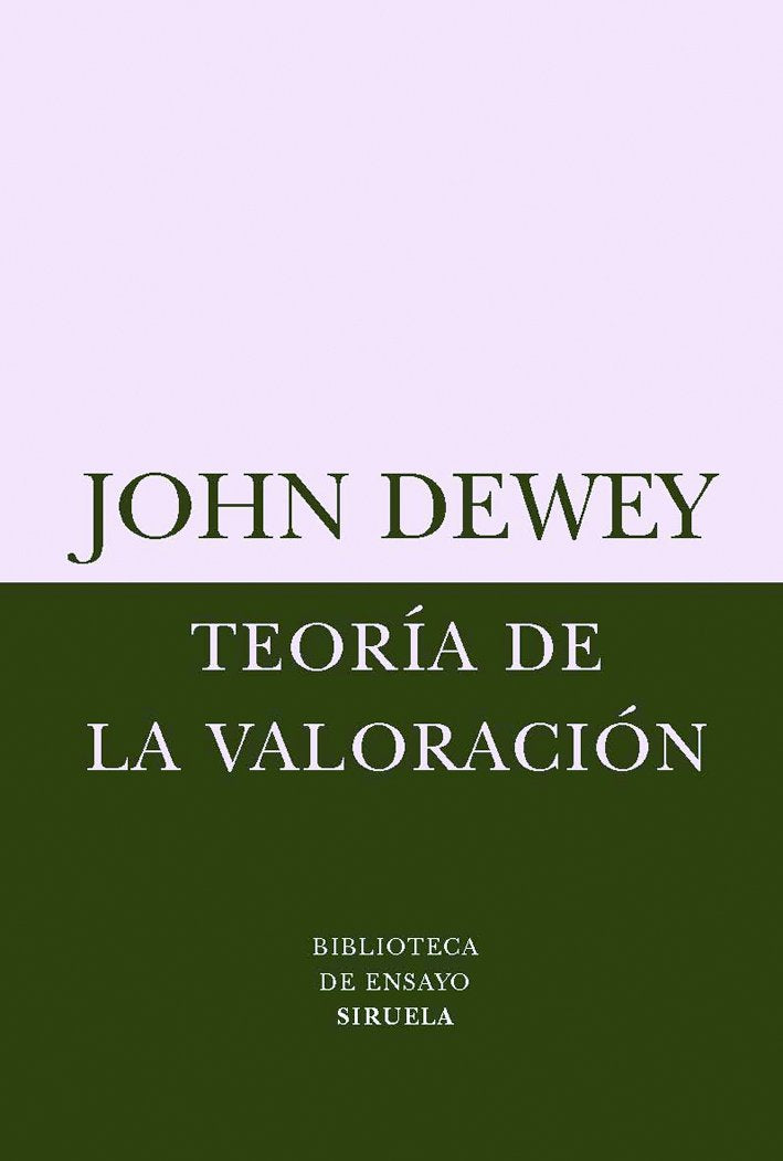 Teoría de la valoración (Biblioteca de Ensayo / Serie menor, Band 42) Philosophy