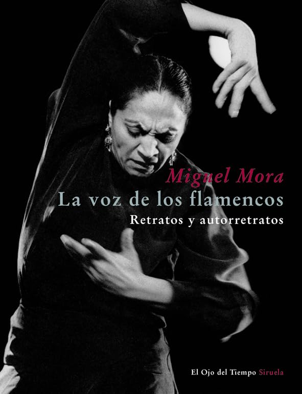 La voz de los flamencos / Flamenco's Voice: Retratos y autorretratos / Portraits and Self-Portraits book