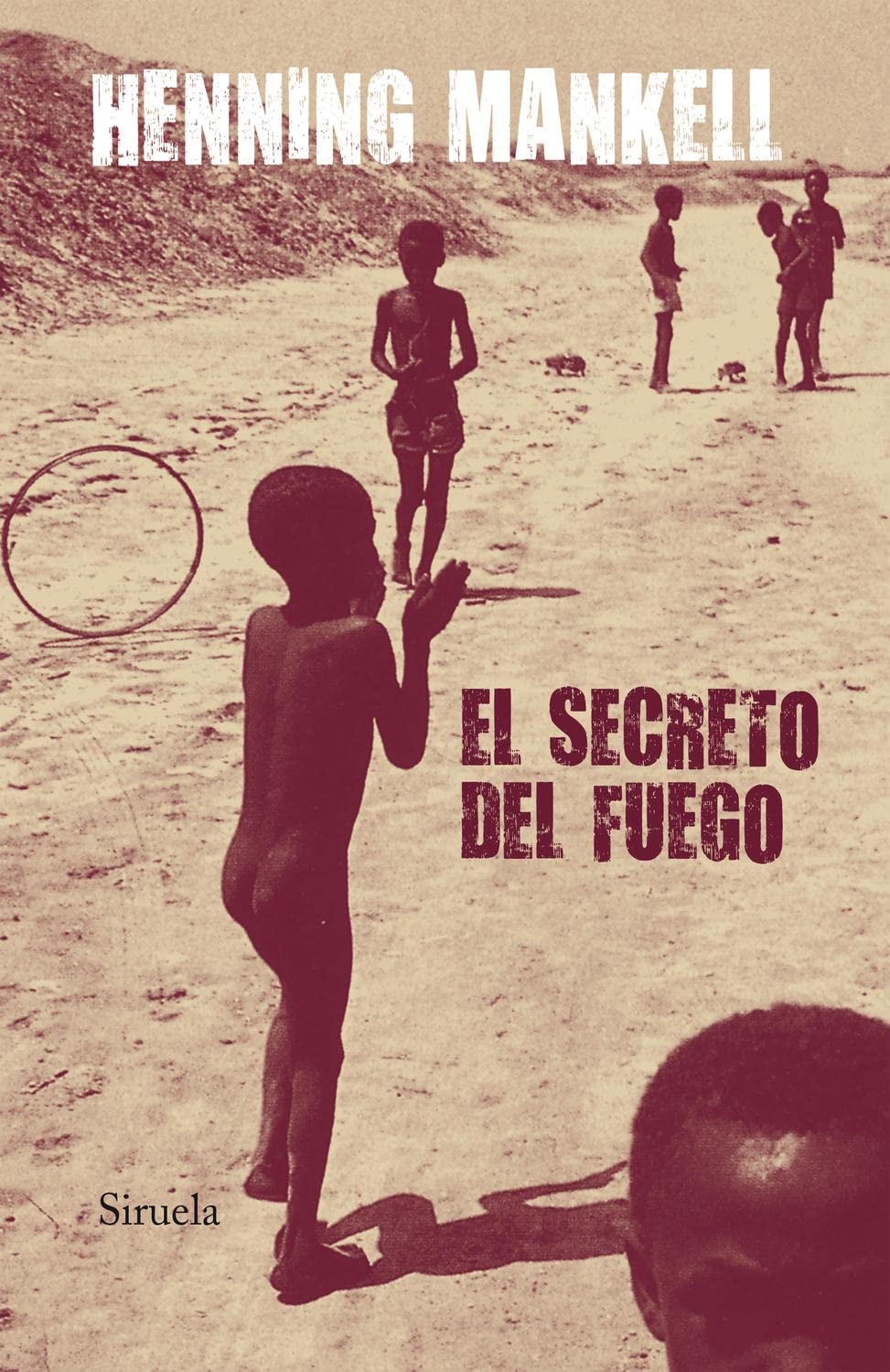 El secreto del fuego Social Sciences