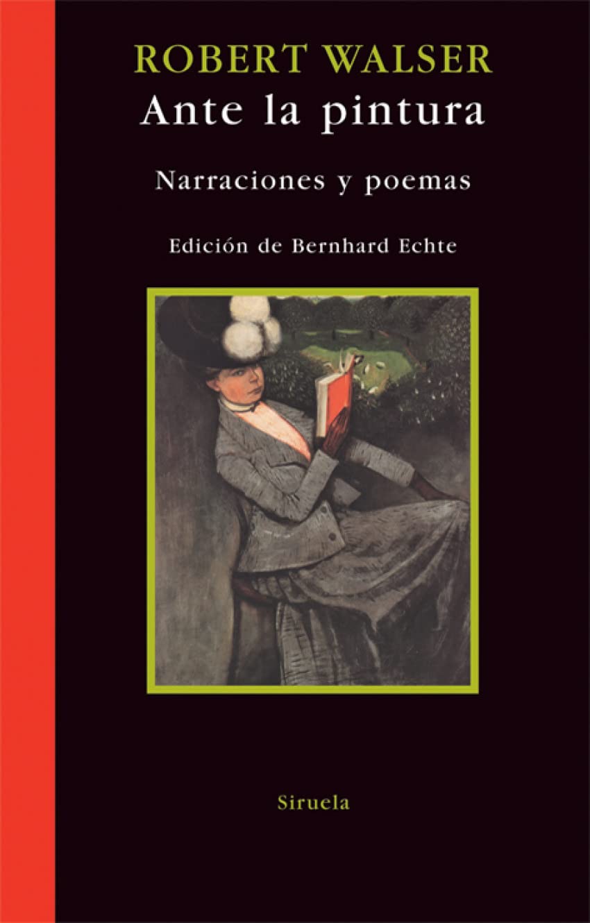 Ante la pintura/ In the presence of Art: Narraciones Y Poemas/ Stories and Poems book