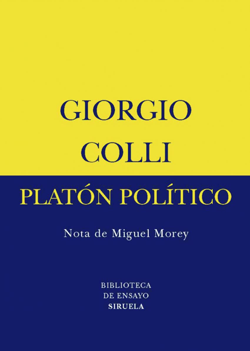 Platón político (Biblioteca de Ensayo / Serie menor, Band 43) Philosophy