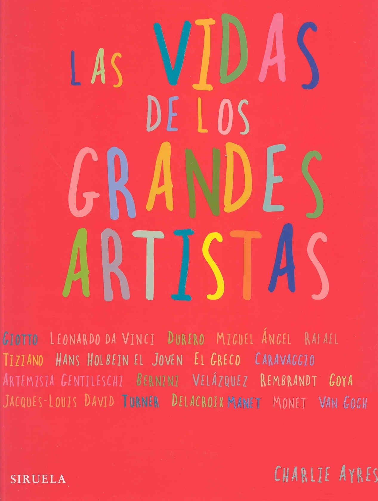 Las vidas de los grandes artistas (Las Tres Edades, Band 174) Social Sciences