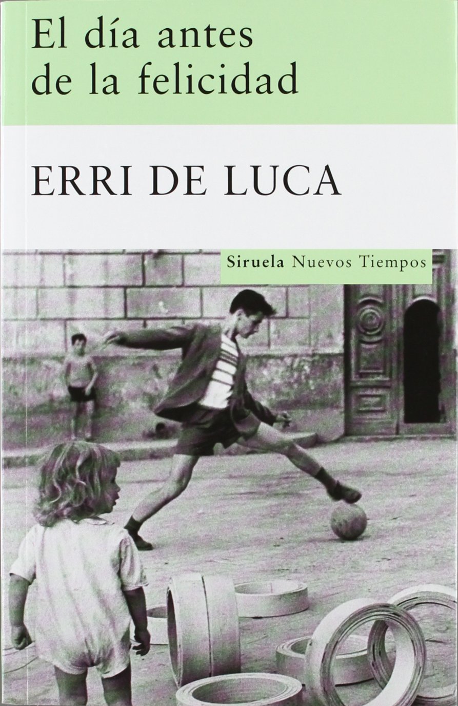 El día antes de la felicidad book