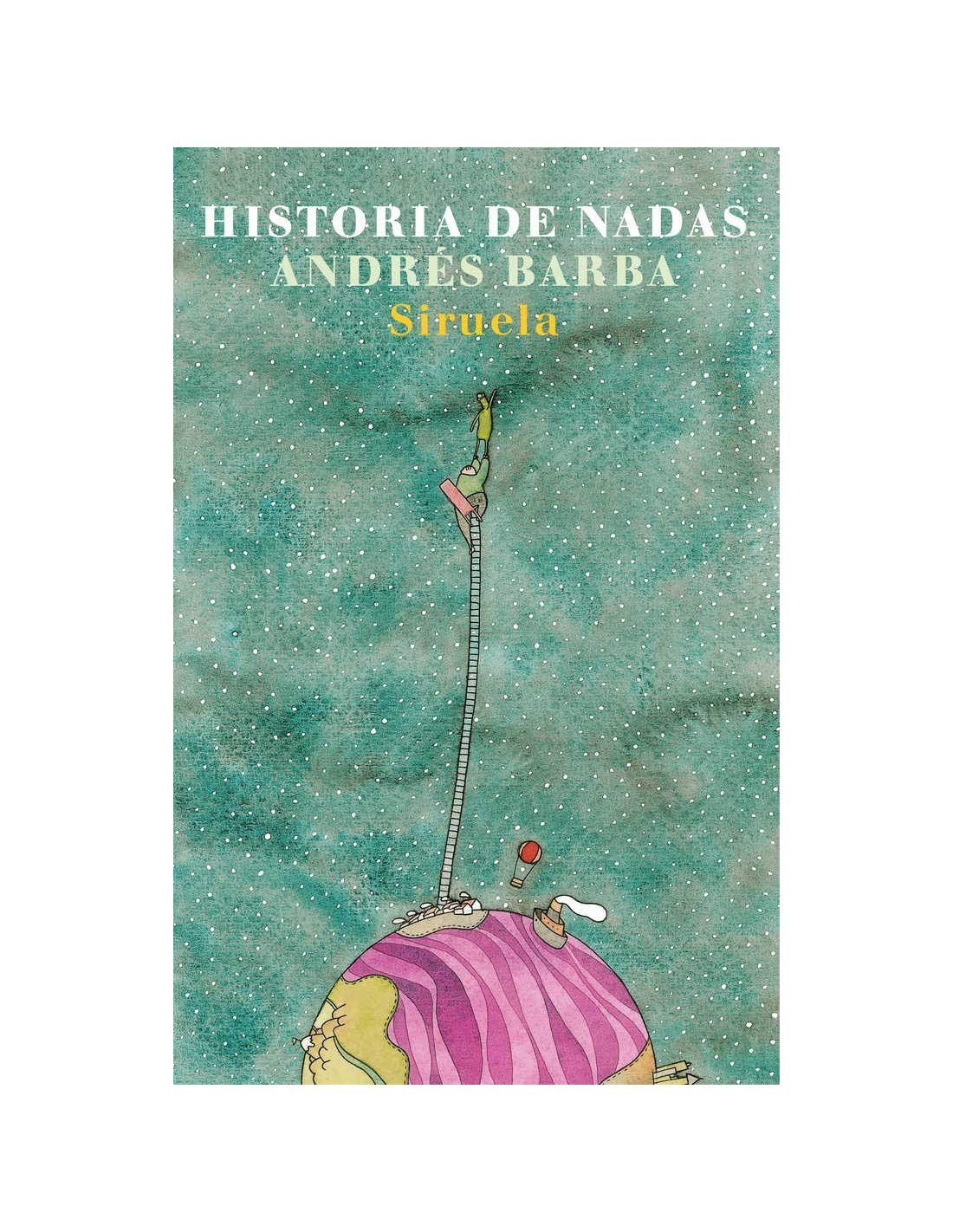 Historia de nadas (Las Tres Edades, Band 130) Novels & Short Stories
