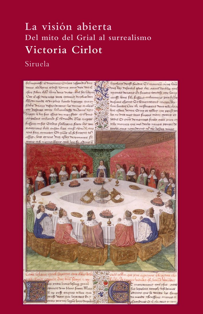 VISION ABIERTA DEL MITO DEL GRIAL AL SURREALISMO,LA (El Árbol del Paraíso, Band 68) Philosophy