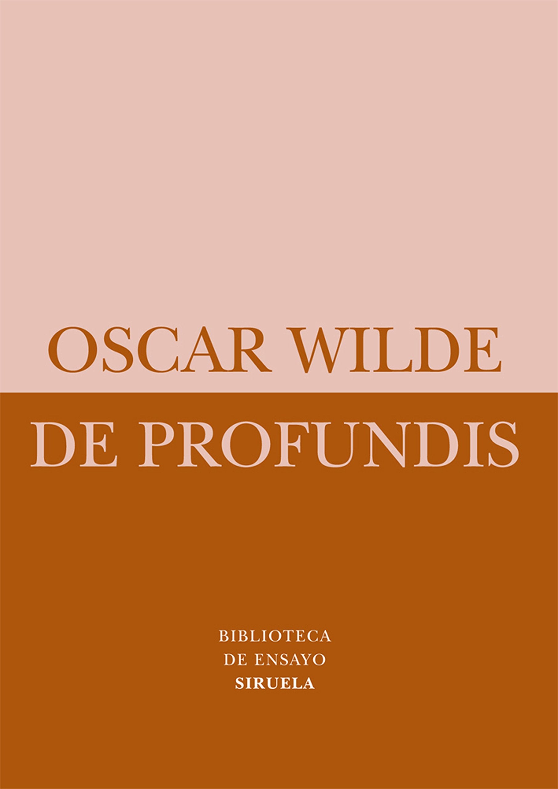 De profundis (Biblioteca de Ensayo / Serie menor, Band 48) Contemporary literature
