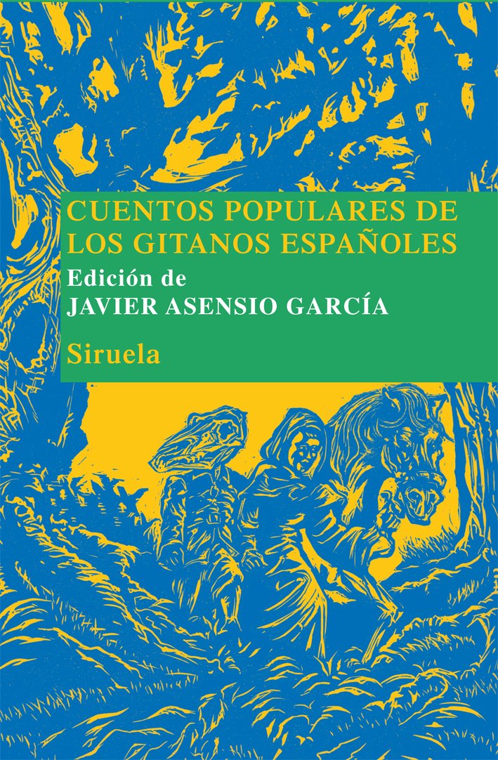 Cuentos populares de los gitanos españoles (Las Tres Edades/ Biblioteca de Cuentos Populares, Band 17) Books