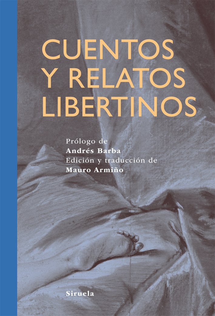 Cuentos y relatos libertinos (Tiempo de Clásicos, Band 6) Classics