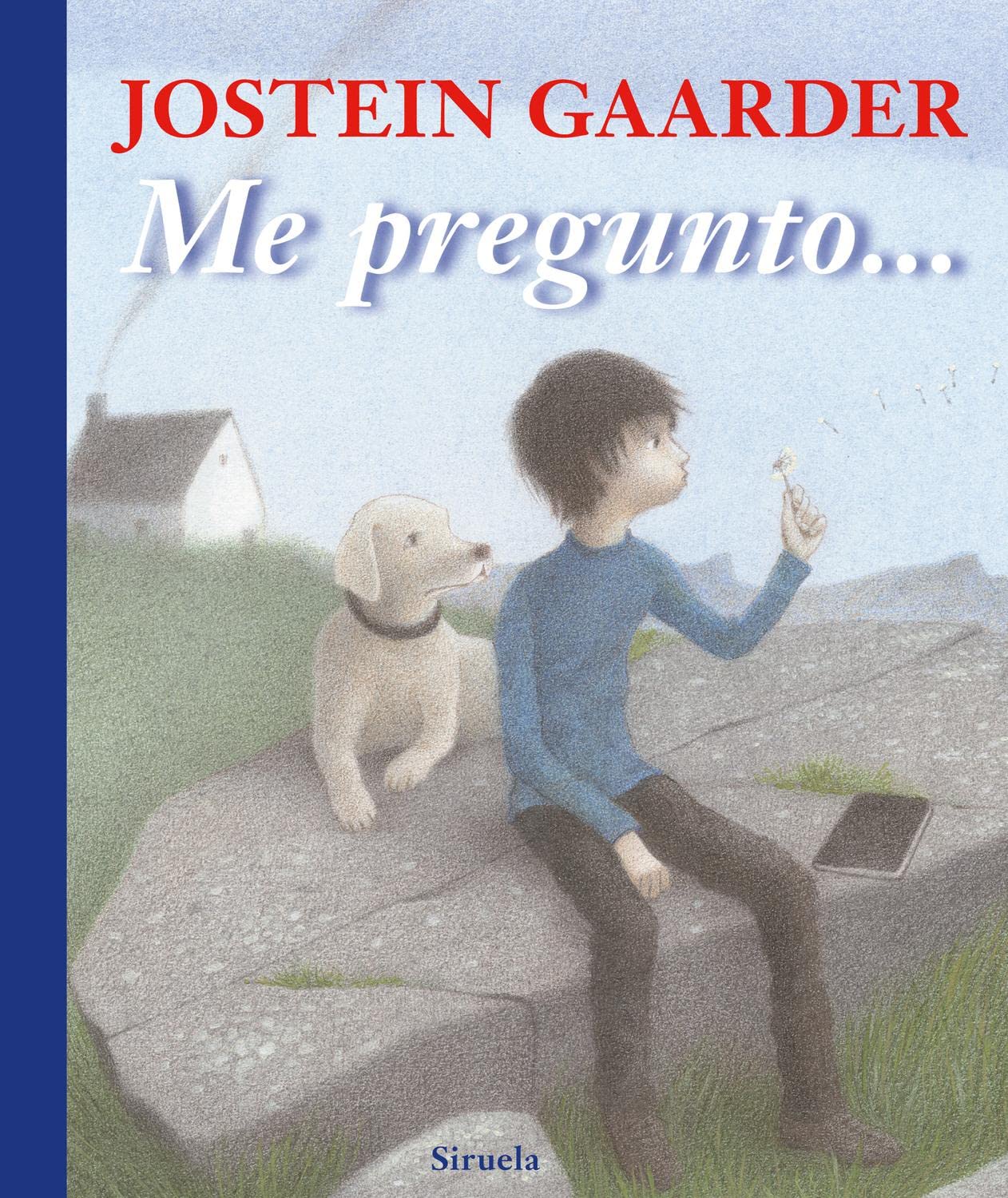 Me pregunto... (Las Tres Edades / Biblioteca Gaarder, Band 18) Social Sciences