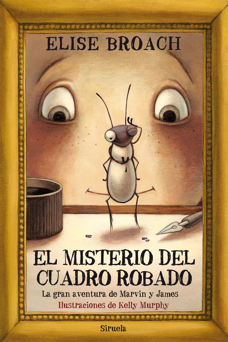 El misterio del cuadro robado / Masterpiece: La gran aventura de Marvin y James / The Great Adventure of Marvin and James book