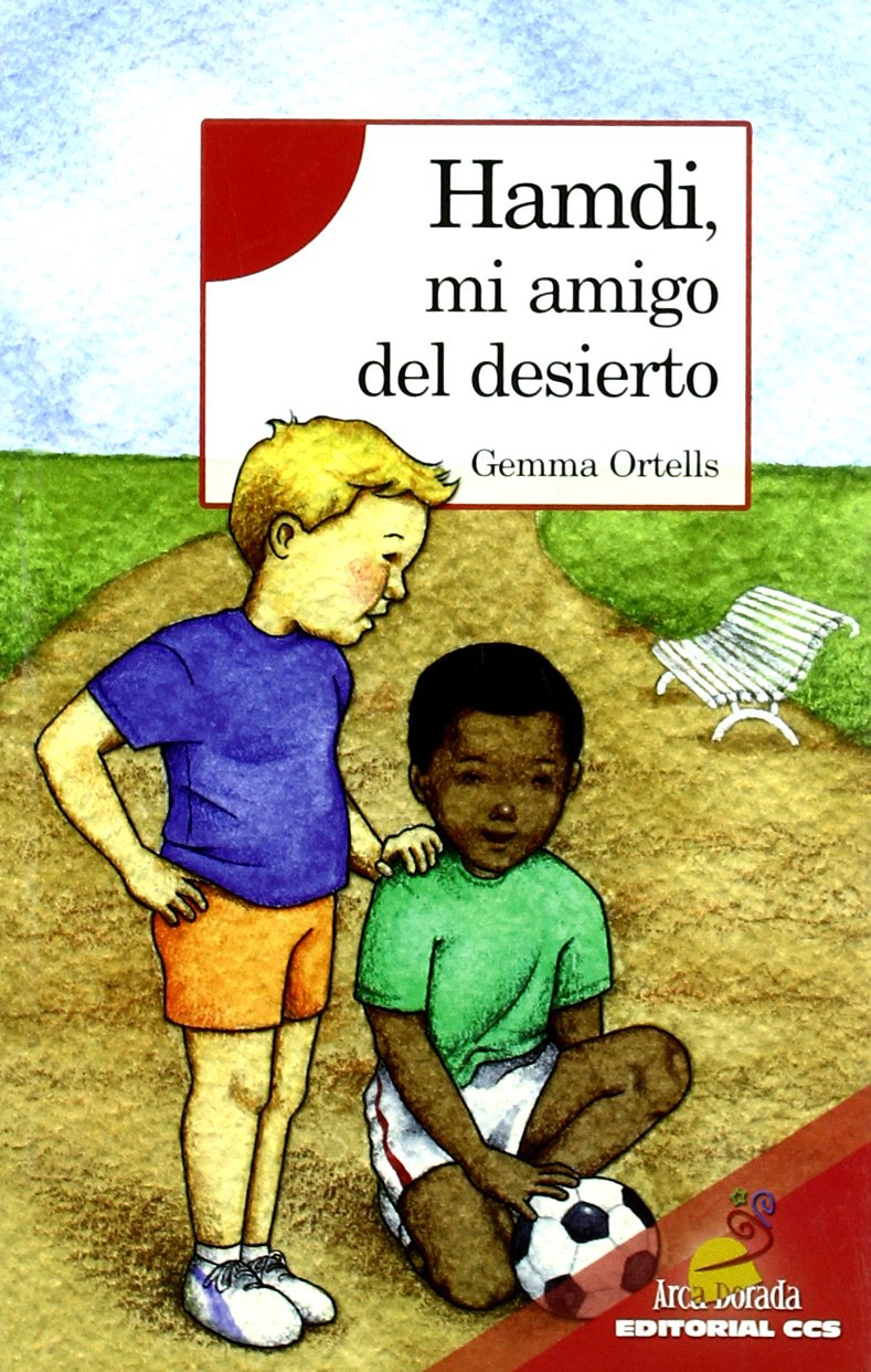 Hamdi, mi amigo del desierto: Serie Roja: A partir de 8 años book