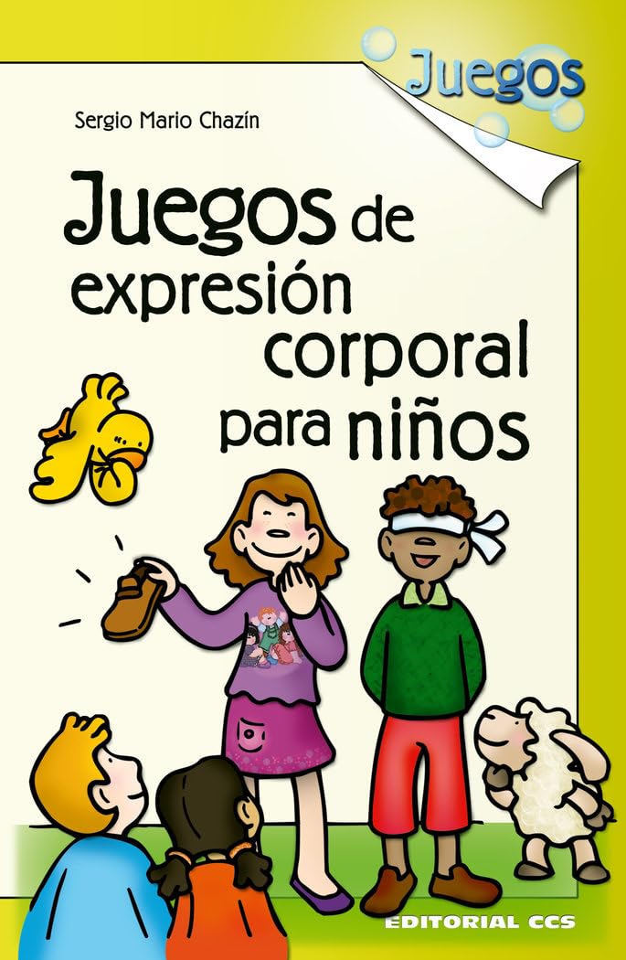 Juegos De Expresión Corporal Para Niños - 1ª Edición book