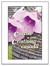 Cartas a una cristiana casada (Mesa y palabra) Books