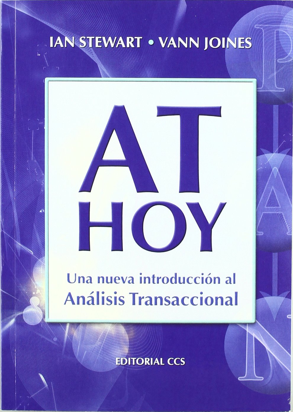 AT hoy: Una nueva introducción al Análisis Transaccional book