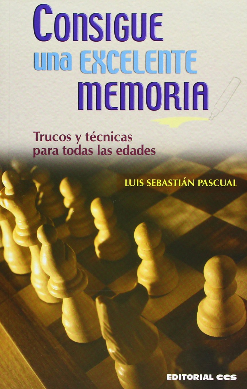 Consigue una Excelente Memoria: Trucos y técnicas para todas las edades (Técnicas y habilidades, Band 4) Lifestyle