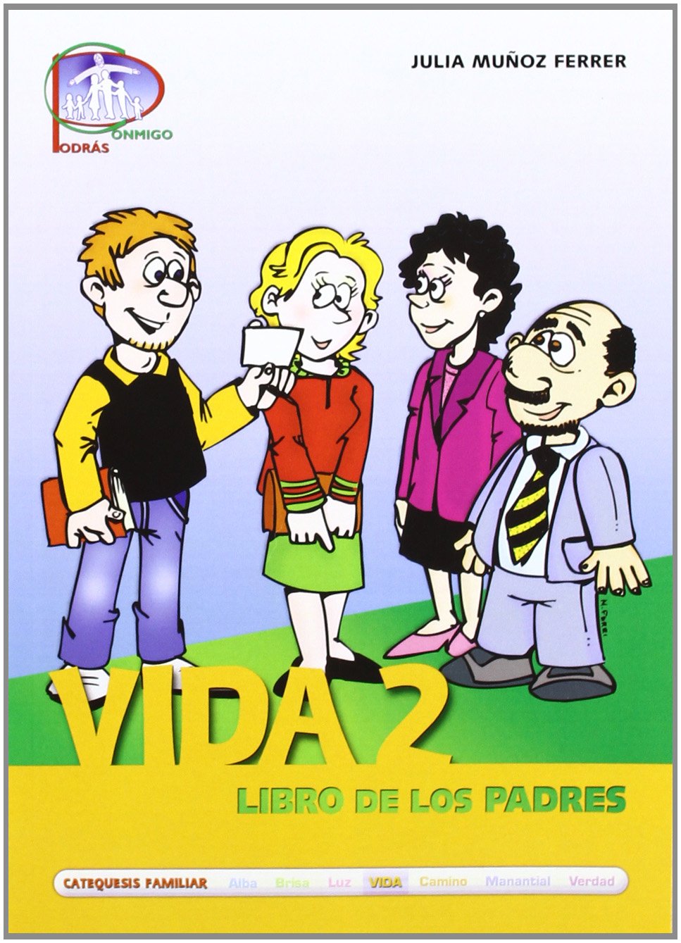 Vida 2. Libro de los padres (Catequesis familiar, Band 12) Religion & Esotericism