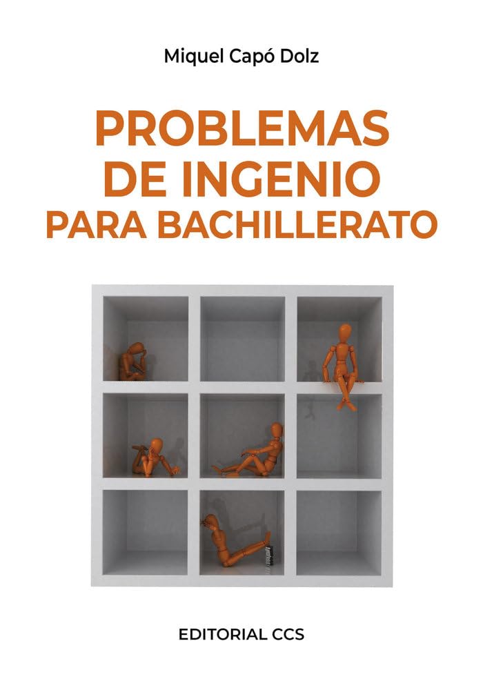 Problemas De Ingenio Para Bachillerato - 1ª Edición (Ciudad de las ciencias, Band 3) Leisure & Fun