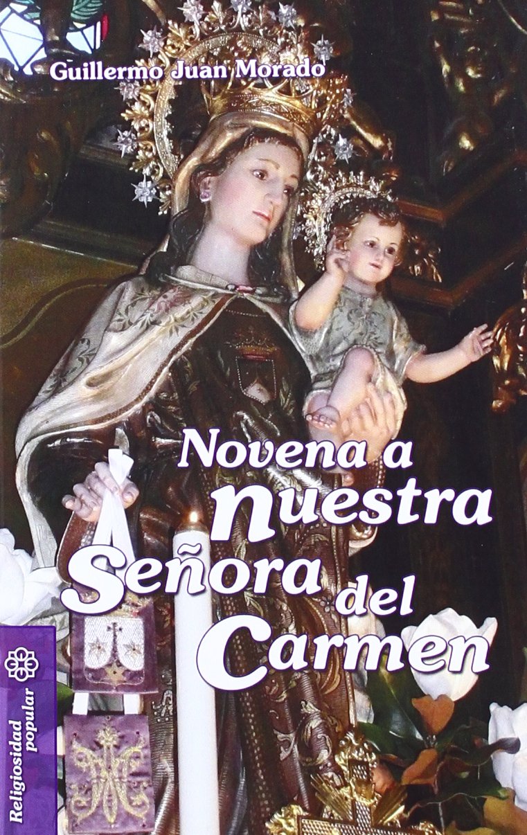 Novena a Nuestra Señora del Carmen (Mesa y palabra, Band 27) Religion & Esotericism