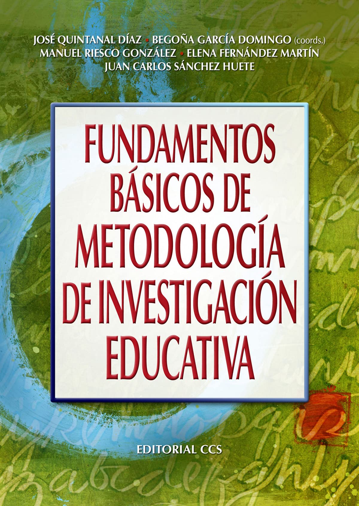 Fundamentos básicos de metodología de investigación educativa Study Guides