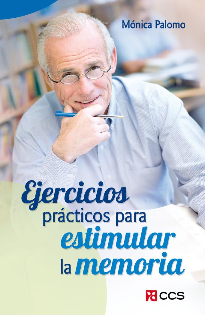 Ejercicios Prácticos Para Estimular la Memoria (Mayores, Band 14) Medicine