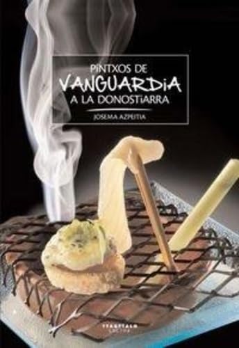 Pintxos de vanguardia a la donostiarra book