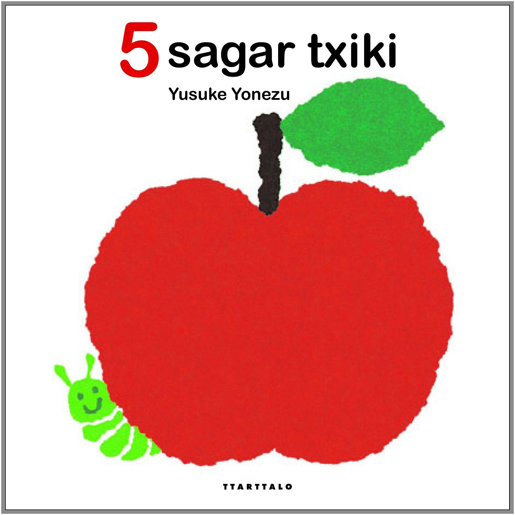 5 sagar txiki (Kartoizko liburuak) Novels & Short Stories
