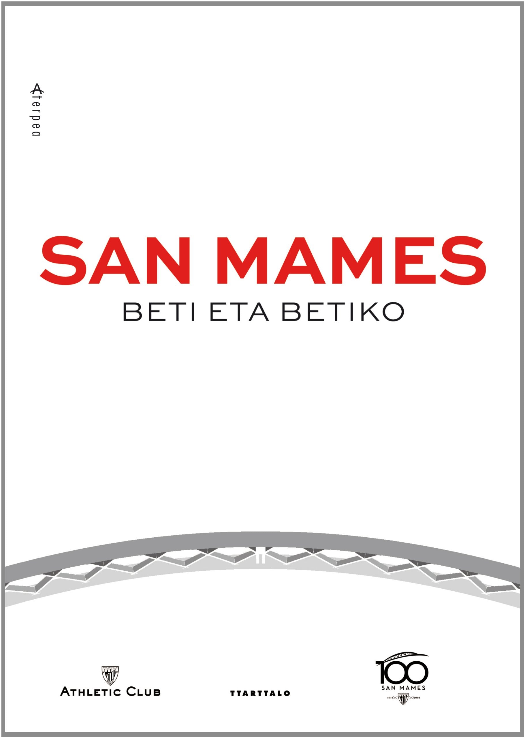 San mames - beti eta betiko book
