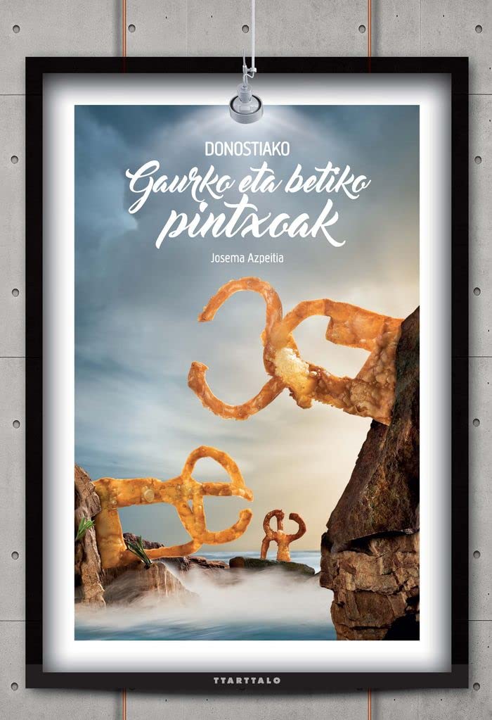 Donostiako gaurko eta betko pintxoak book