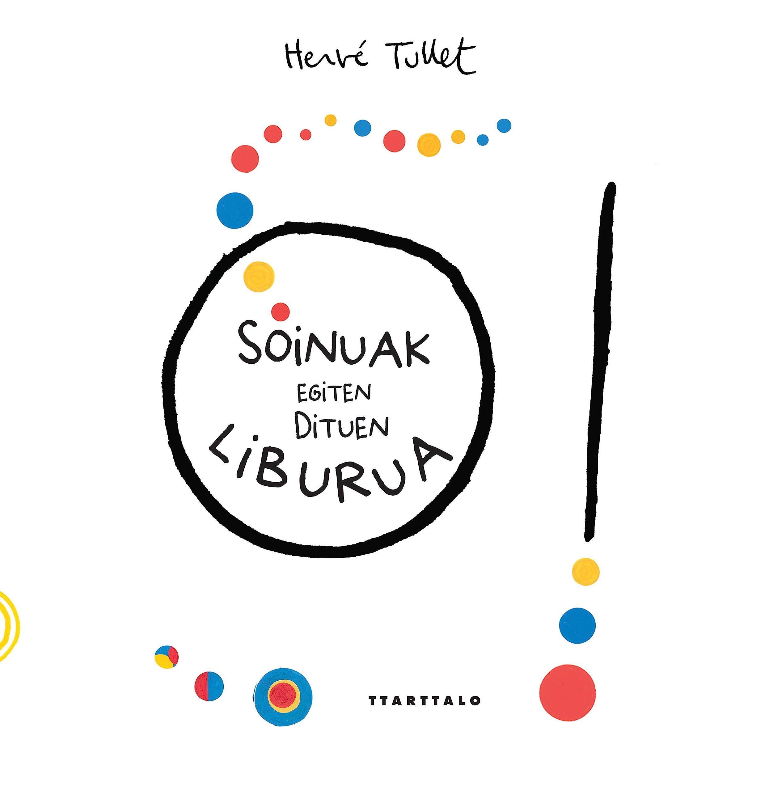 O! Soinuak egiten ditun liburua book