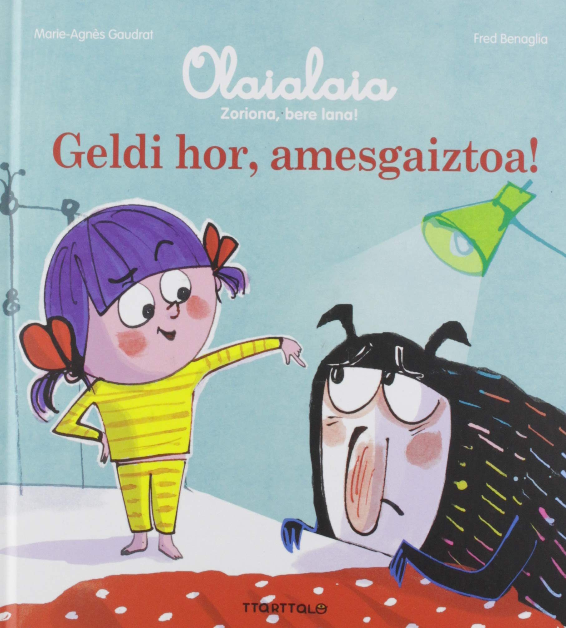 Geldi hor, amesgaiztoa! book